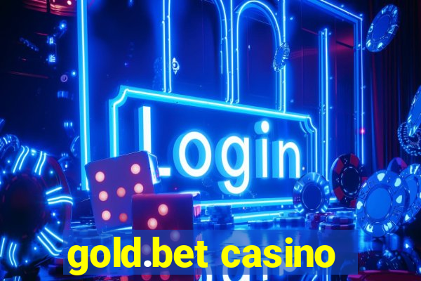 gold.bet casino