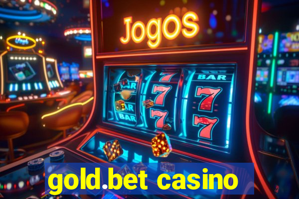 gold.bet casino