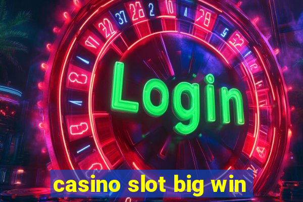 casino slot big win