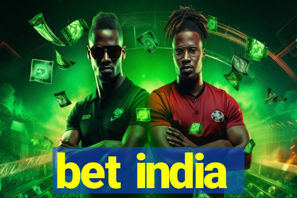 bet india