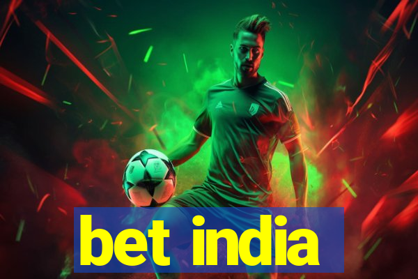 bet india