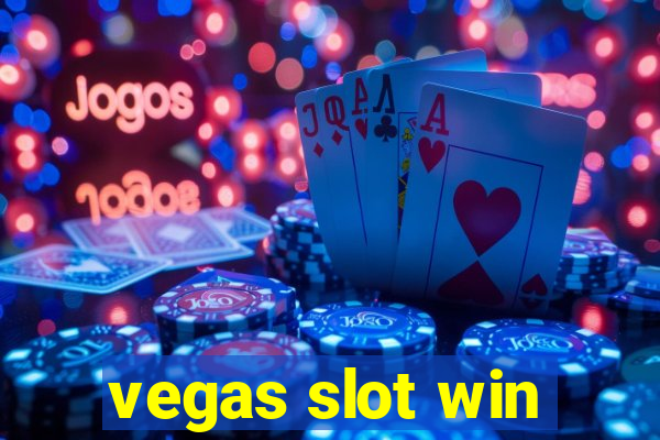 vegas slot win