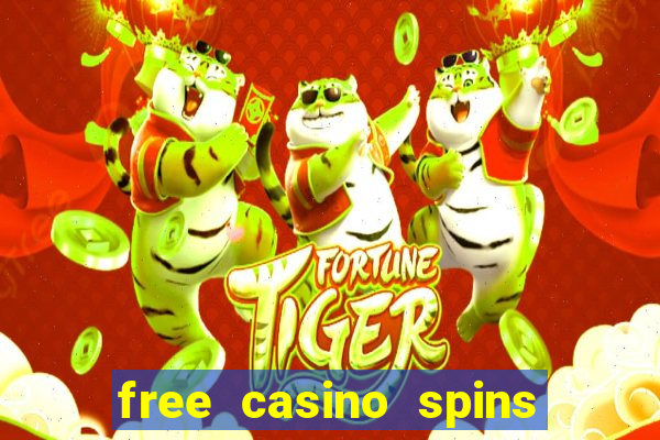 free casino spins no deposit