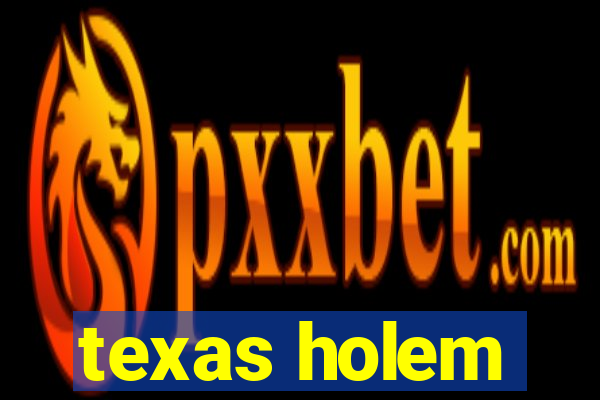 texas holem