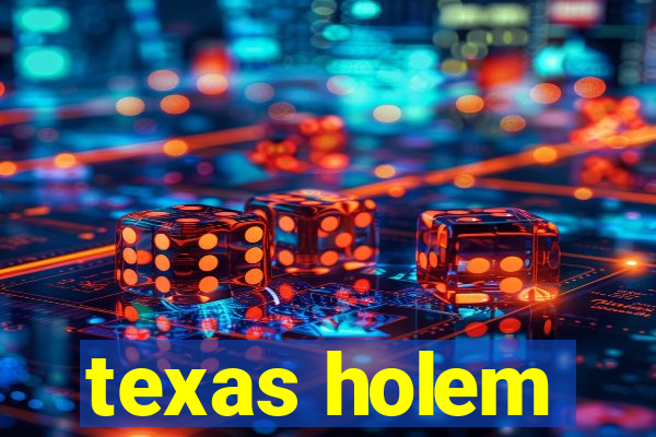 texas holem