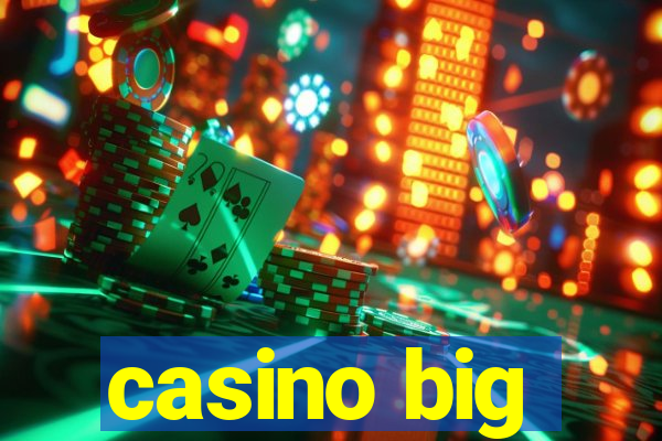 casino big