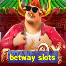 betway slots