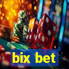 bix bet