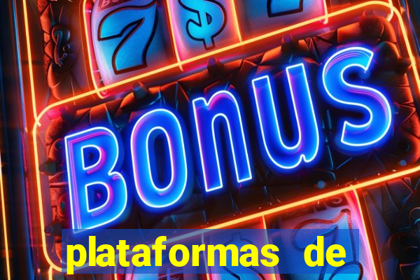 plataformas de jogos de apostas