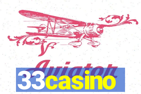 33casino