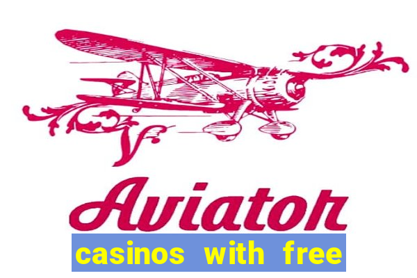 casinos with free money no deposit