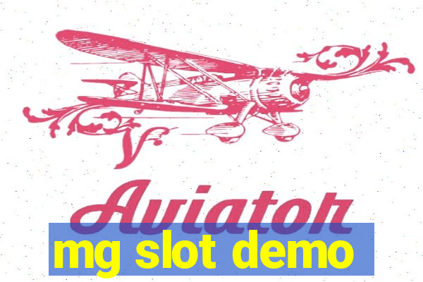 mg slot demo