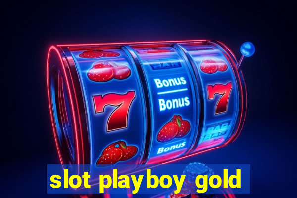 slot playboy gold