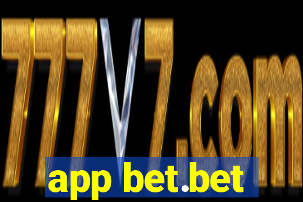 app bet.bet