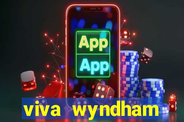 viva wyndham fortuna beac