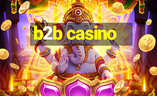 b2b casino