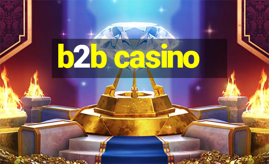 b2b casino