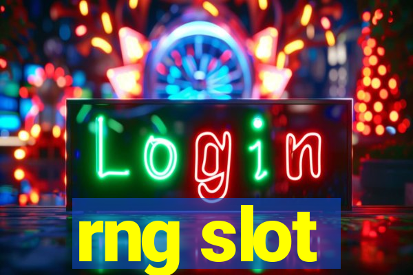 rng slot