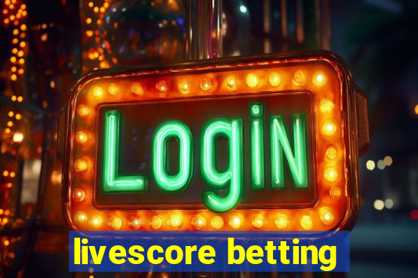 livescore betting