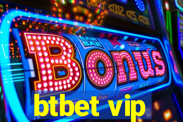 btbet vip