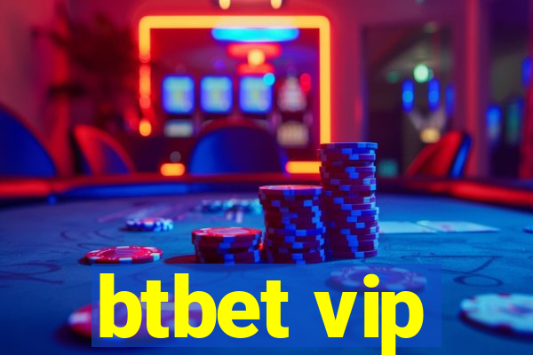 btbet vip