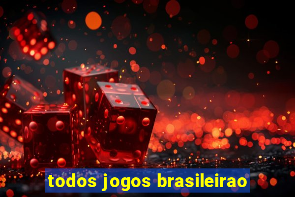 todos jogos brasileirao