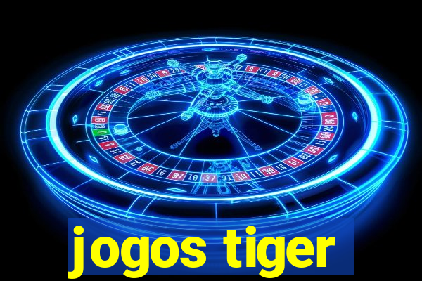 jogos tiger