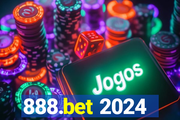 888.bet 2024