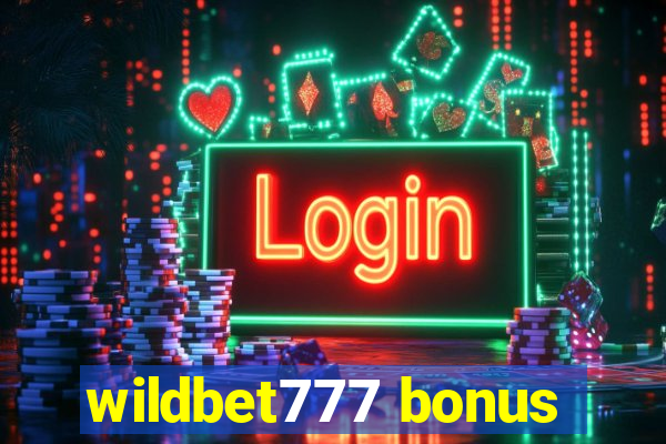 wildbet777 bonus