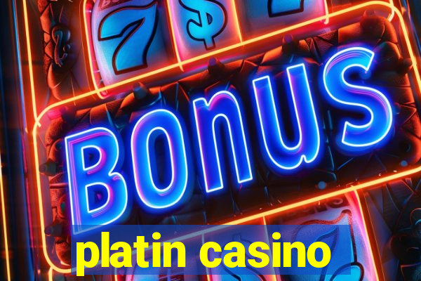 platin casino