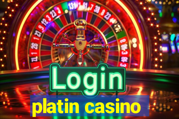 platin casino