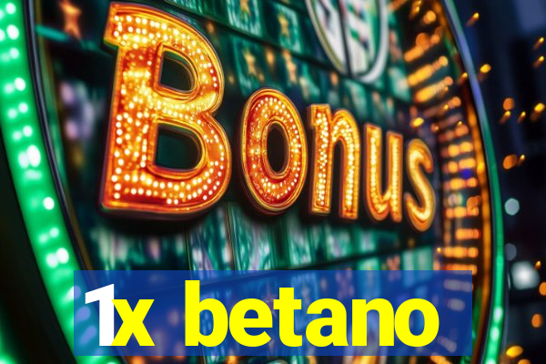 1x betano