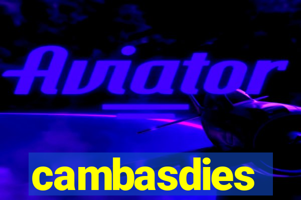 cambasdies