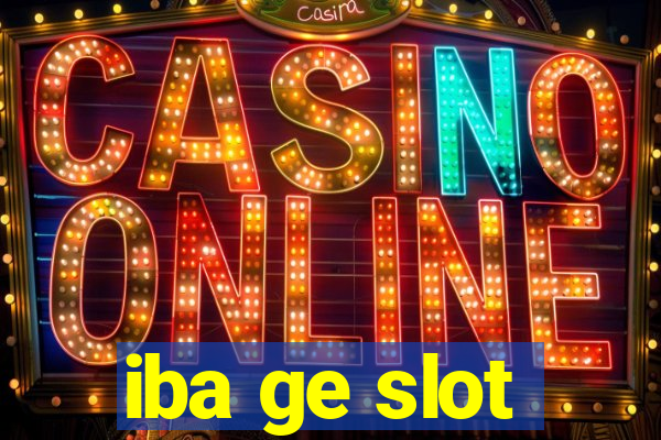 iba ge slot