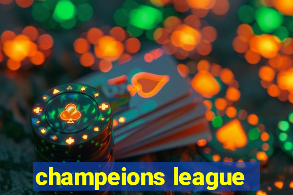 champeions league