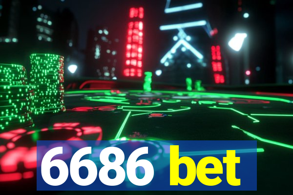 6686 bet