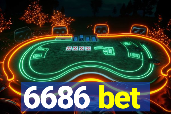 6686 bet