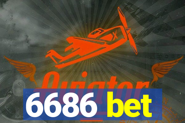 6686 bet