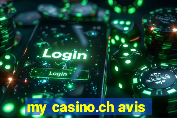 my casino.ch avis