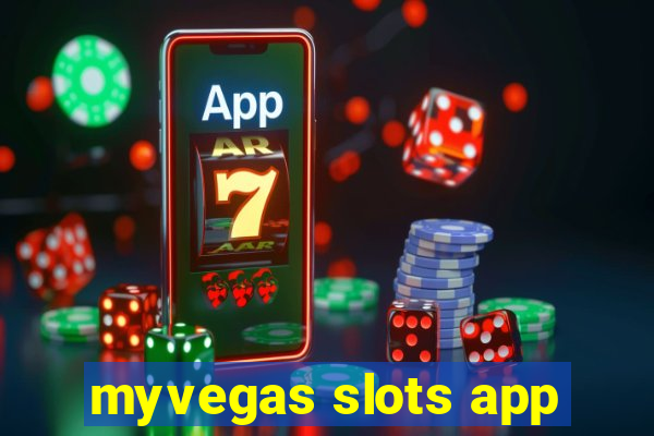 myvegas slots app