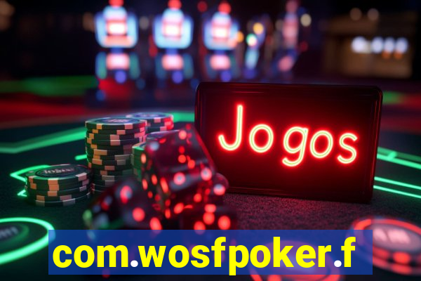 com.wosfpoker.fungame