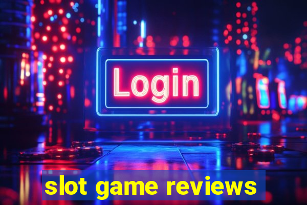 slot game reviews