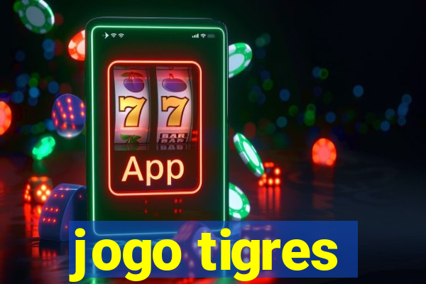 jogo tigres