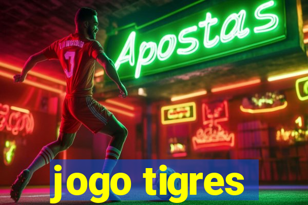 jogo tigres