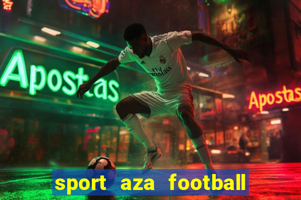 sport aza football fan cafe