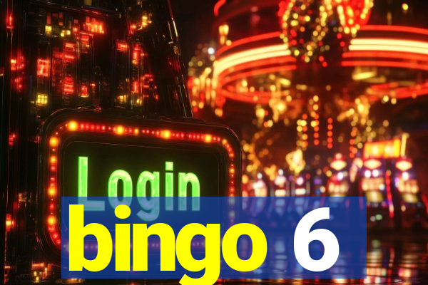 bingo 6