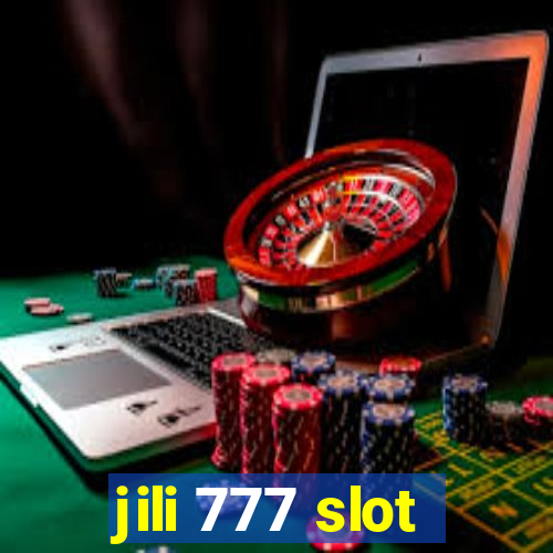 jili 777 slot