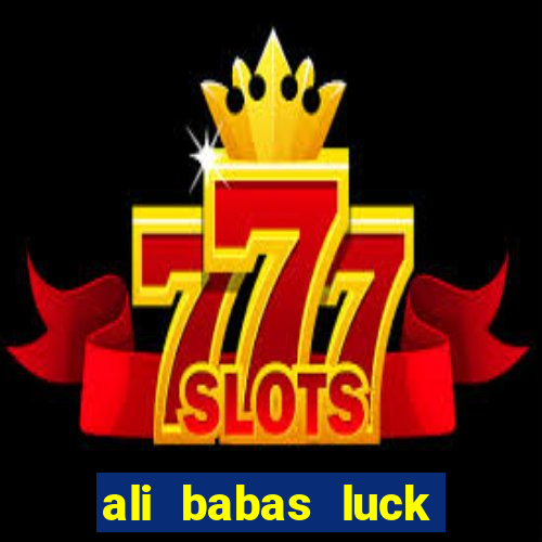 ali babas luck megaways slot