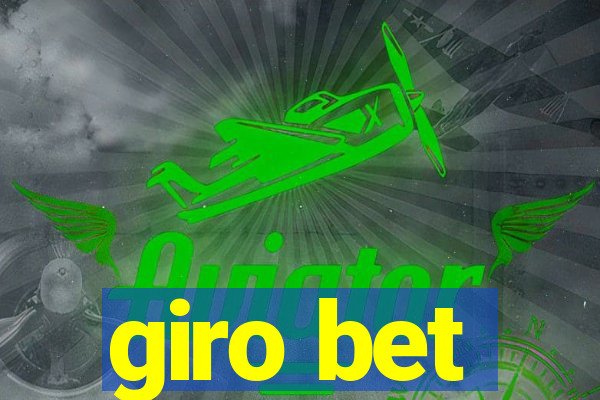 giro bet