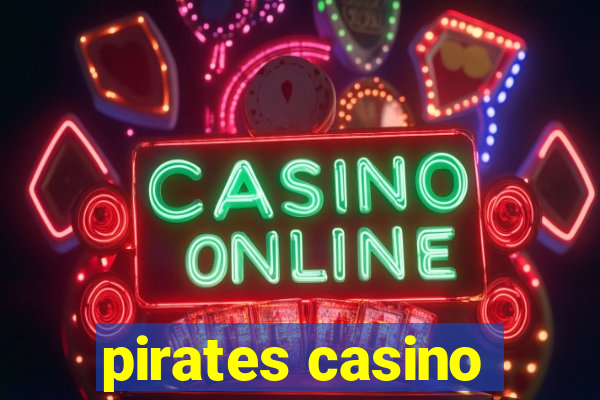 pirates casino